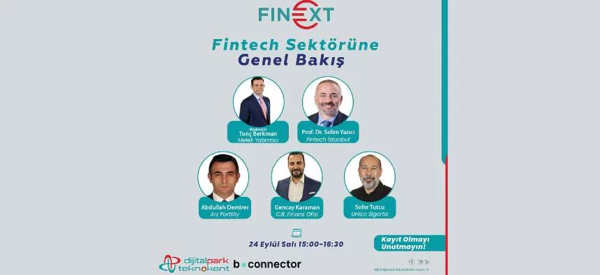 Fintech Sektörü Liderlerinden Öğrenmeye ve İlham Almaya Davetlisiniz